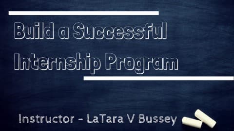 Build a Successful Internship Program