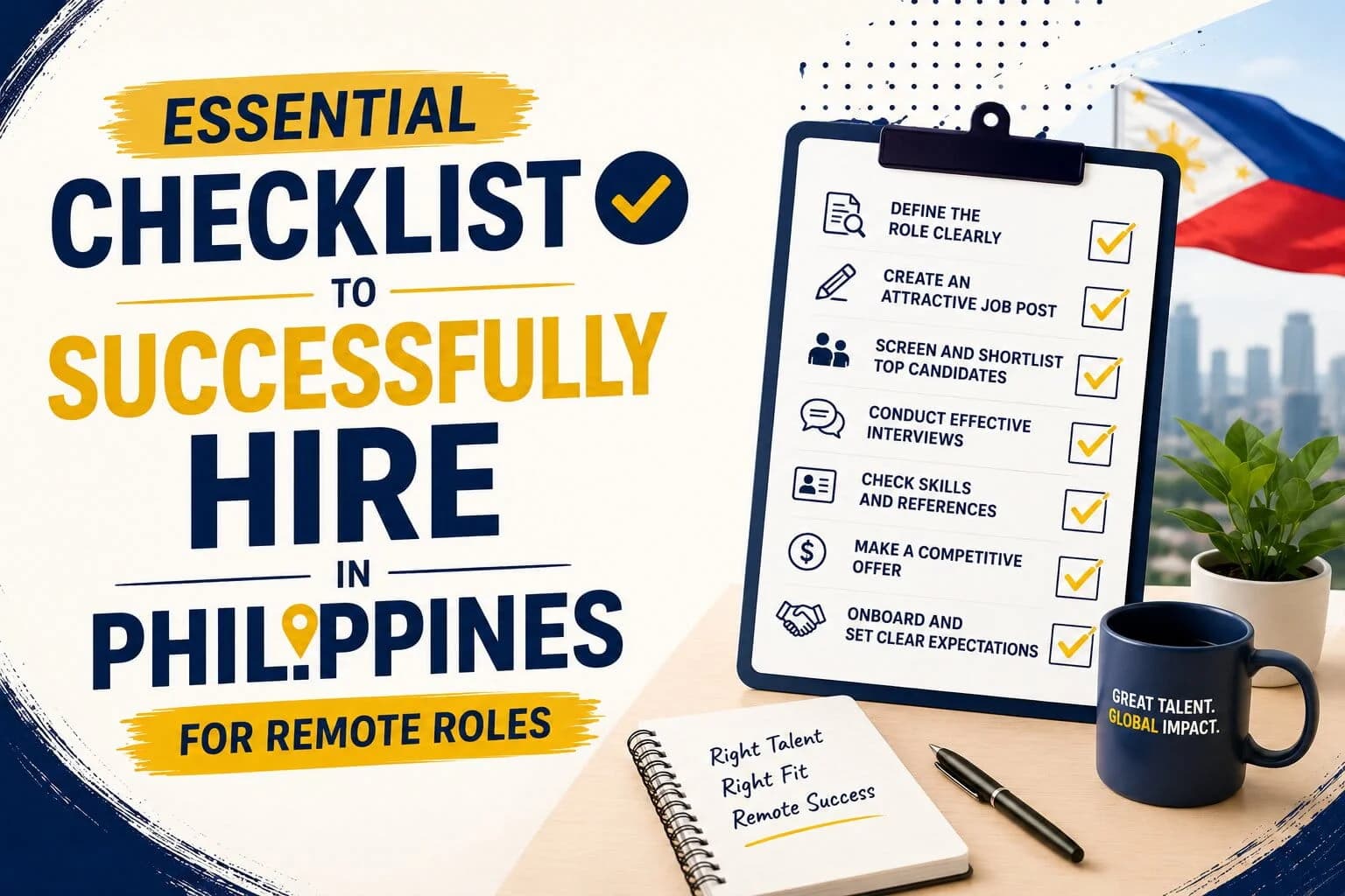 Essential Checklist to Successfully Hire in Philippines for Remote Roles