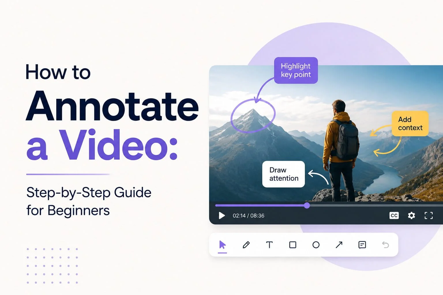 How to Annotate a Video: Step-by-Step Guide for Beginners